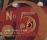 TwentiethCentury Art A Resource for Educators