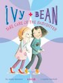 Ivy and Bean Take Care of the Babysitter (Bk 4)
