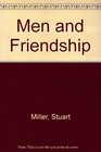 Men and Friendship