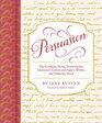 Persuasion The Complete Novel Featuring the Characters' Letters and Papers Written and Folded by Hand