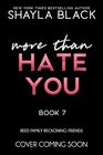 More Than Hate You