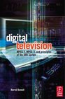 Digital Television MPEG1 MPEG2 and Principles of the DVB System Second Edition