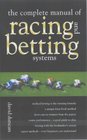 The Complete Manual of Racing and Betting