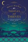 Thistles and Thieves The Highland Bookshop Mystery Series Book 3