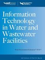 Information Technology in Water and Wastewater Utilities WEF MOP 33