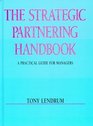 The Strategic Partnering Handbook