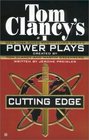 Cutting Edge (Tom Clancy's Power Plays #6)