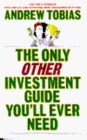 The Only Other Investment Guide You'll Ever Need