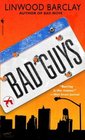 Bad Guys (Zack Walker, Bk 2)