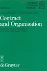 Contract and Organisation  Legal Analysis in the Light of Economic and Social Theory