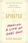 Spinster Making a Life of One's Own