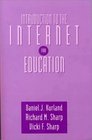 Introduction to the Internet for Education