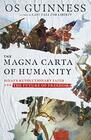 The Magna Carta of Humanity Sinai's Revolutionary Faith and the Future of Freedom