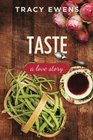 Taste A Love Story