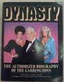 Dynasty  the Authorized Biography of the Carringtons