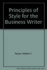 Principles of Style for the Business Writer