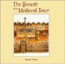 The Growth of a Medieval Town