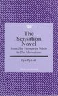 The Sensation Novel From the Woman in White to the Moonstone