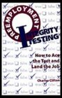 Preemployment Integrity Testing How To Ace The Test And Land The Job
