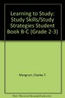 Learning to Study Study Skills/Study Strategies Student Book BC