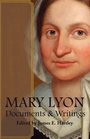 Mary Lyon Documents and Writings
