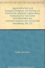 JagannathaKult und GajapatiKnigtum Ein Beitrag zur Geschichte religiser Legitimation hinduistischer Herrscher