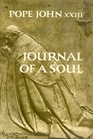 Journal of a Soul The Autobiography of Pope John XXIII