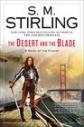 The Desert and the Blade A Novel of the Change