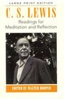 Readings for Meditation and Reflection (Walker Large Print Books)