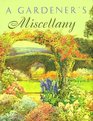 A Gardener'S Miscellany (Main Street Editions)