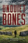 Unquiet Bones A Yorkshire Murder Mystery