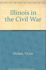 Illinois in the Civil War