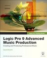 Apple Pro Training Series Logic Pro 9 Advanced Music Production