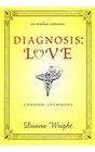 Diagnosis Love