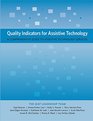 Quality Indicators for Assistive Technology A Comprehensive Guide to Assistive Technology Services