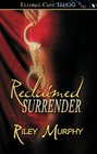 Reclaimed Surrender