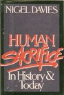Human SacrificeIn History and Today