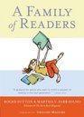 A Family of Readers: The Book Lover's Guide to Children's and Young Adult Literature