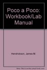 Poco a Poco Workbook/Lab Manual