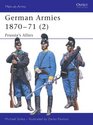 German Armies 187071  Prussia's Allies