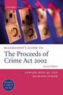 Blackstone's Guide to the Proceeds of Crime Act 2002