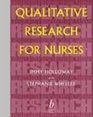 Qualitative Research for Nurses