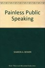 Painless Public Speaking