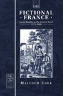 Fictional France Social Reality in the French Novel 17751800