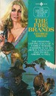 The Fire Brands