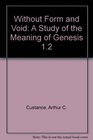 Without Form and Void A Study of the Meaning of Genesis 12