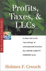 Profits Taxes  LLCs