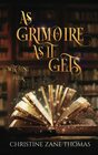 As Grimoire as It Gets A Paranormal Women's Fiction Mystery