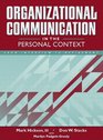 Organizational Communication in the Personal Context From Interview to Retirement