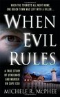 When Evil Rules: Vengeance and Murder on Cape Cod